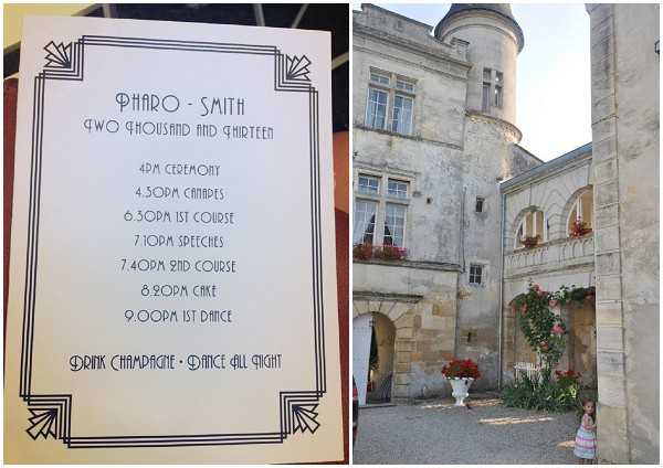 A split image showing two elements from the Pharo-Smith wedding in 2013. On the left is a close-up of an Art Deco-styled wedding itinerary printed in black on cream card stock, listing the day's schedule from a 4PM ceremony through to a 9PM first dance, with the tagline 'Drink Champagne • Dance All Night.' On the right is a wide exterior shot of a French chateau courtyard featuring honey-colored stone architecture with a turret, arched doorways, a balcony with red flowering plants, and a small child in a patterned dress standing in the foreground. Potential venue feature image.